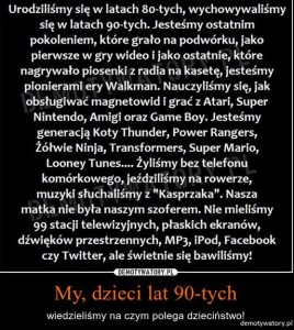 dzieci lat 90 demotywatory